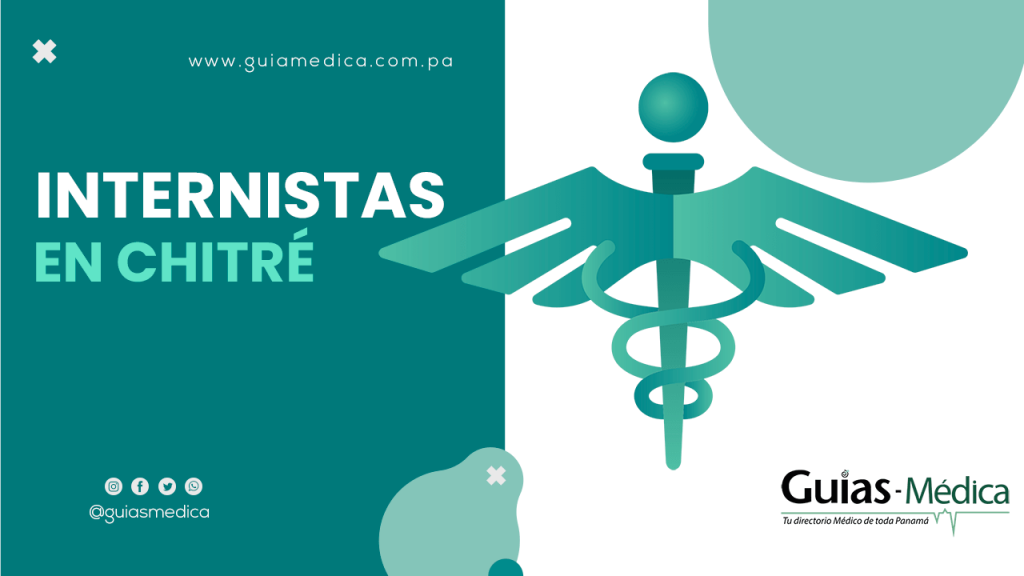 Médicos - Internistas Chitre Herrera - Guía Médica