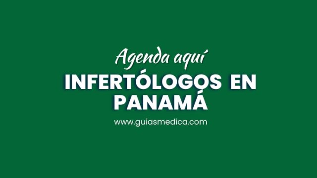 Infertologos en Panamá