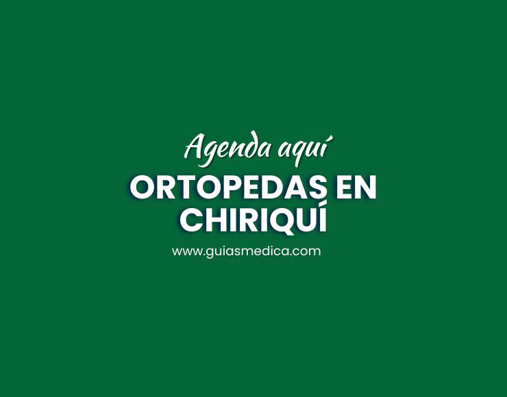 Ortopedas en Chiriquí