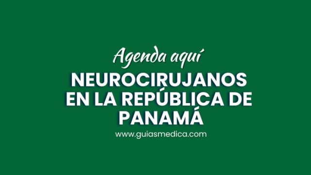 Neurocirujanos en panama